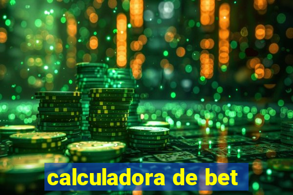 calculadora de bet